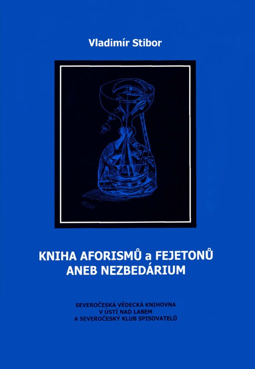 Obálka knihy Kniha aforismů a fejetonů aneb Nezbedárium