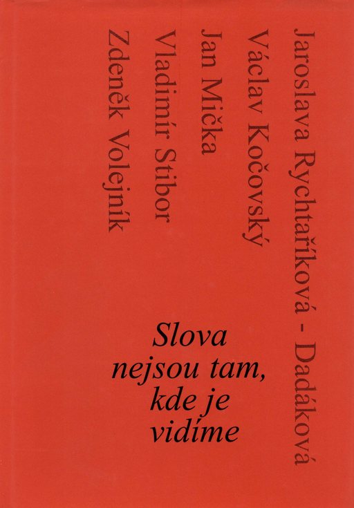 Obálka knihy Slova nejsou tam, kde je vidíme