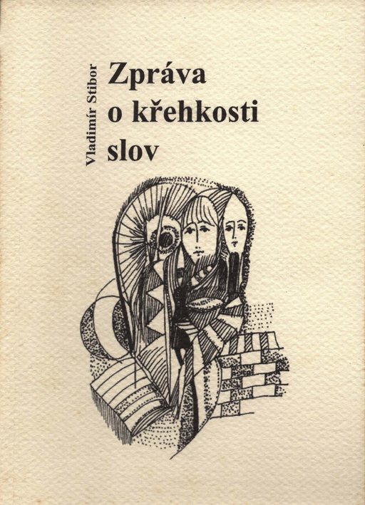 Obálka knihy Zpráva o křehkosti slov
